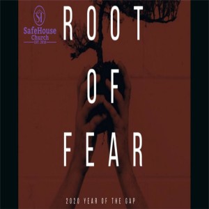 The Root of Fear....