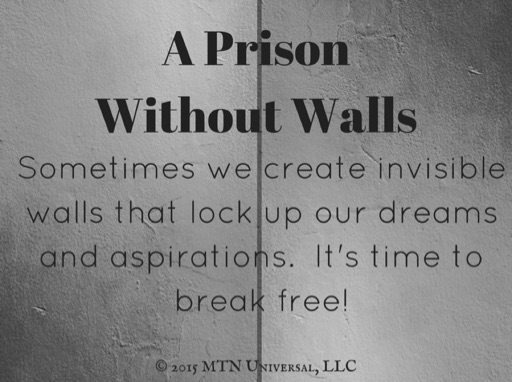 Prison without walls pt.3..Habits