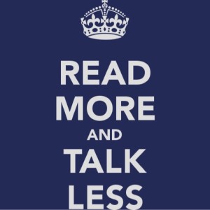 Read more talk less