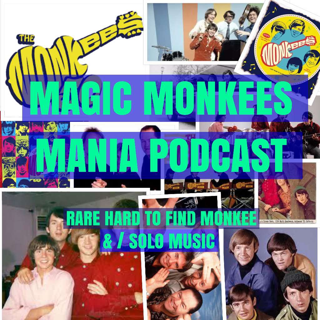 EPISODE REPOD MAGIC MONKEE MANIA NEW ALBUM GOOD TIMES REVIEW TRACKS 1 TO 4 