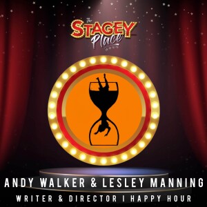 Episode 99 I Andy Walker and Lesley Manning