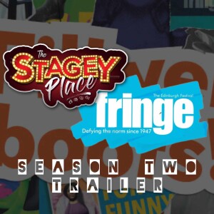 STAGEY PLACE X ED FRINGE SEASON 2 TRAILER
