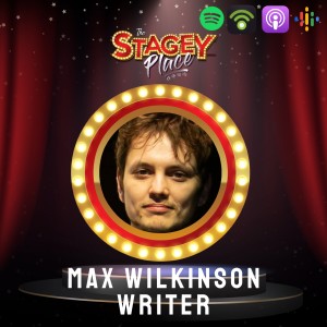 Episode 47 I Max Wilkinson