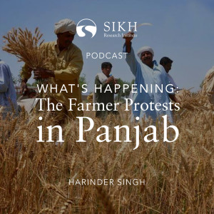 What's Happening: The Farmer Protests in Panjab