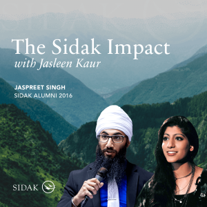 The Sidak Impact: Jasleen Kaur & Jaspreet Singh | The Sikh Cast | SikhRI