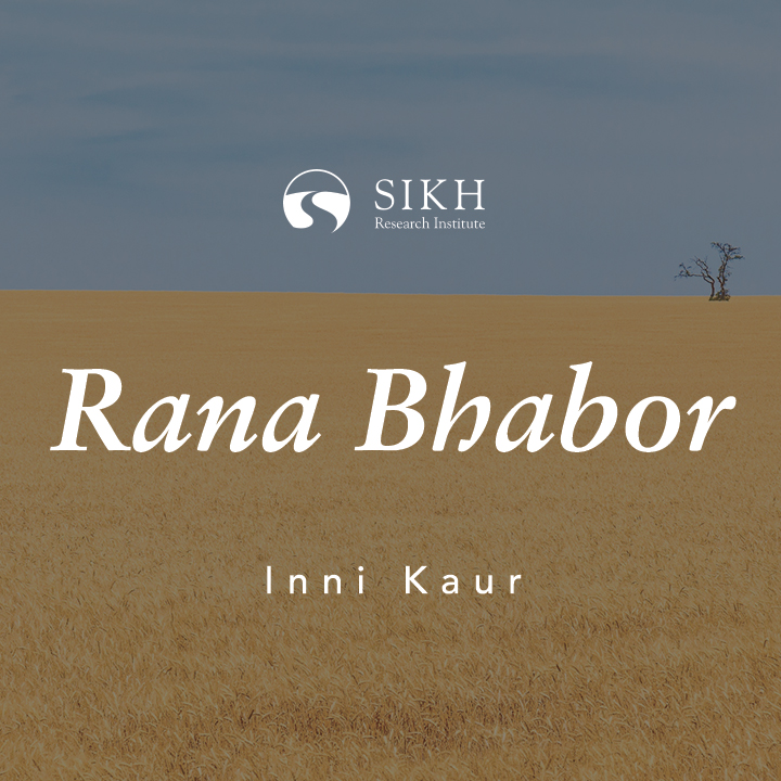 Rana Bhabor – The Fragrance of Bhai Vir Singh