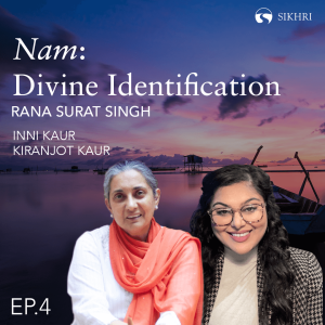 Nam: Divine Identification | The Fragrance of Bhai Vir Singh