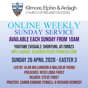 Kilmore, Elphin and Ardagh Weekly Service - 26 April 2020