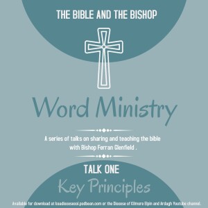 Word Ministry - Talk One: Key Principles