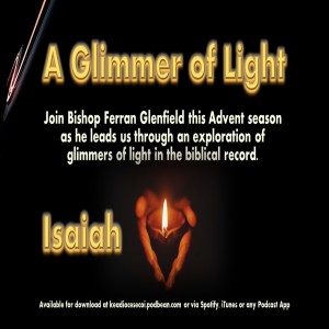Glimmer of Light - Isaiah