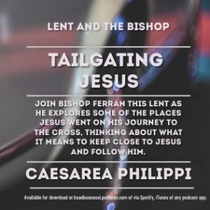Tailgating Jesus - Caesarea Phillipi