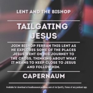 Tailgating Jesus 4 - Capernaum