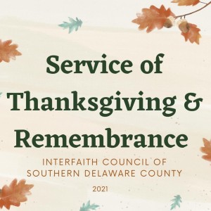 Interfaith Service of Thanksgiving & Remembrance