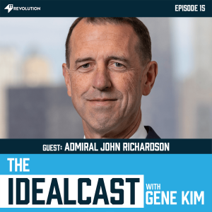 Leadership Development and Balancing Creativity and Control with Admiral John Richardson