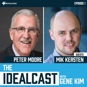 Digital Disruption, The Five Ideals: Peter Moore and Dr. Mik Kersten