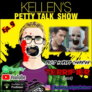 Episode 9 - David Howard Thornton (Terrifier)