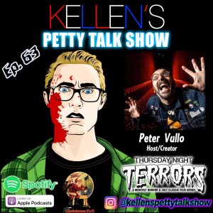Episode 63 - Peter Vullo (Thursday Night Terrors)