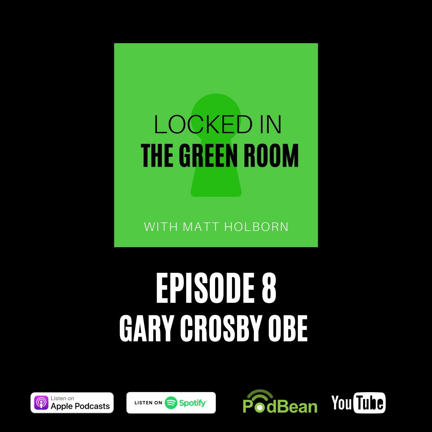 #8 Gary Crosby OBE