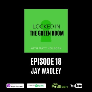 #18 Jay Wadley: Writing music for yourself on lockdown