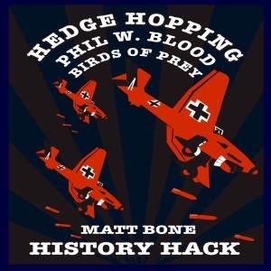 Hedge-Hopping with Matt Bone: Birds of Prey with Dr Philip Blood - Pt 1: The Hunt
