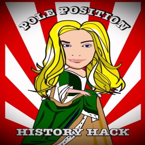 #338 History Hack: Pole Position