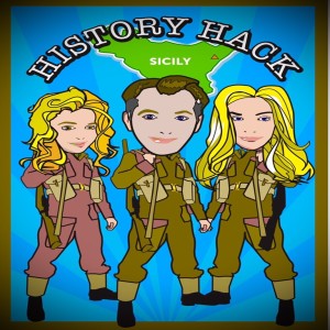 #206 History Hack: Sicily 1943 with James Holland 