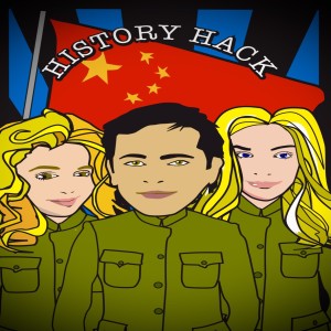 #379 History Hack: 20th Century China