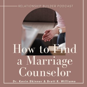 How To Find A Marriage Counselor