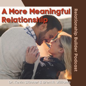 Build A More Meaningful Relationship