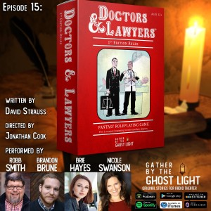 Ep 15: Doctors & Lawyers (1st Edition Rules)