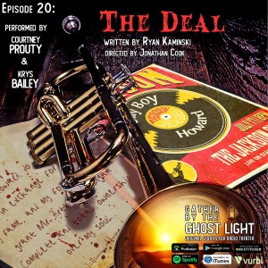 Ep 20: The Deal