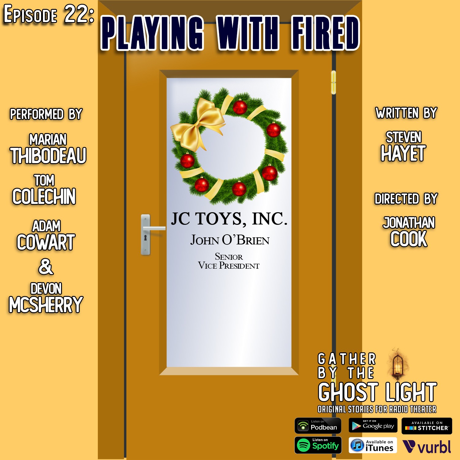 Ep 22: Playing With Fired