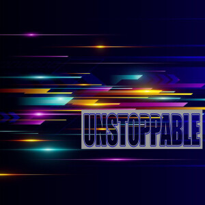 Unstoppable Part 7 05.04.2025