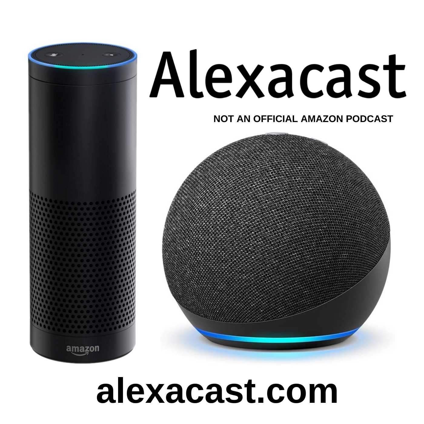 Alexa Cast An Unofficial Journey Of An Amazon Echo User