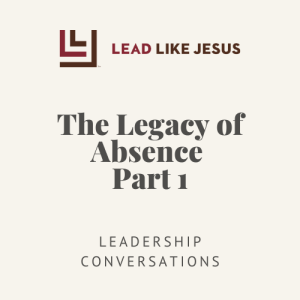 The Legacy of Absence Part 1