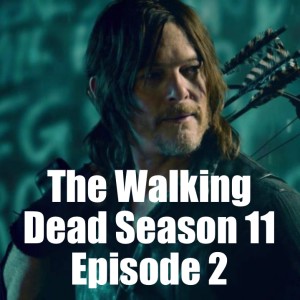 The Walking Dead Season 11 Episode 2 