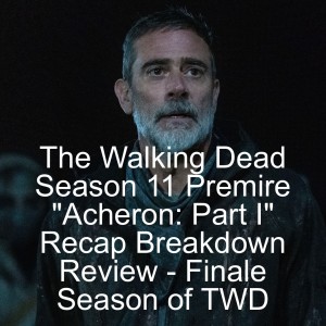 The Walking Dead Season 11 Premire 
