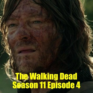 The Walking Dead Season 11 Episode 4 ”Rendition” Recap and Review Breakdown  - Daryl and His Dog