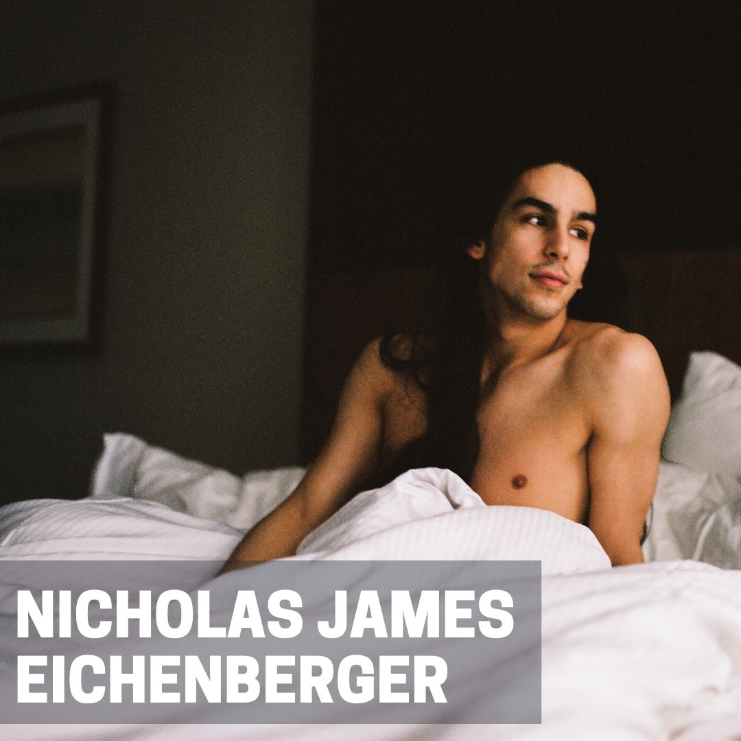 031: Nicholas James Eichenberger - Actually So Ugly // To Bully & Be Bullied