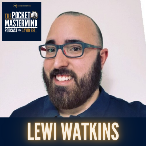 Making the Move from Employee to Entrepreneur with Lewi Watkins