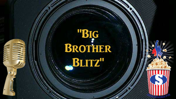 "Big Brother Blitz" EPISODE 2 - "Showmances, Nomances, &amp; More" where Dan &amp; Kate Tortora give their take on Big Brother Season 19