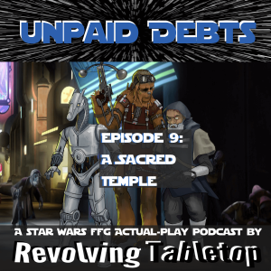 A Sacred Temple | Unpaid Debts: Episode 9