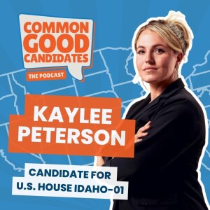 Common Good Candidates - Kaylee Peterson