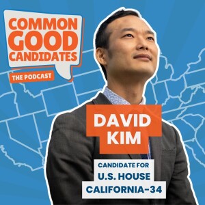 Common Good Candidates - David Kim