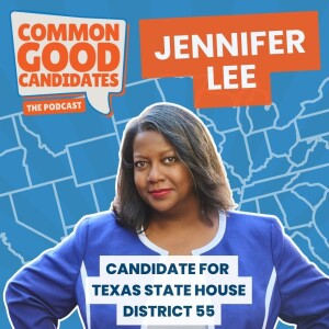 Common Good Candidates - Jennifer Lee