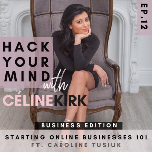Starting Online Businesses 101 ft. Caroline Candace
