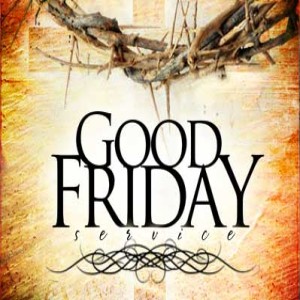 "Once and For All" Good Friday Service (Pastor Zach Boyer) April 10, 2020