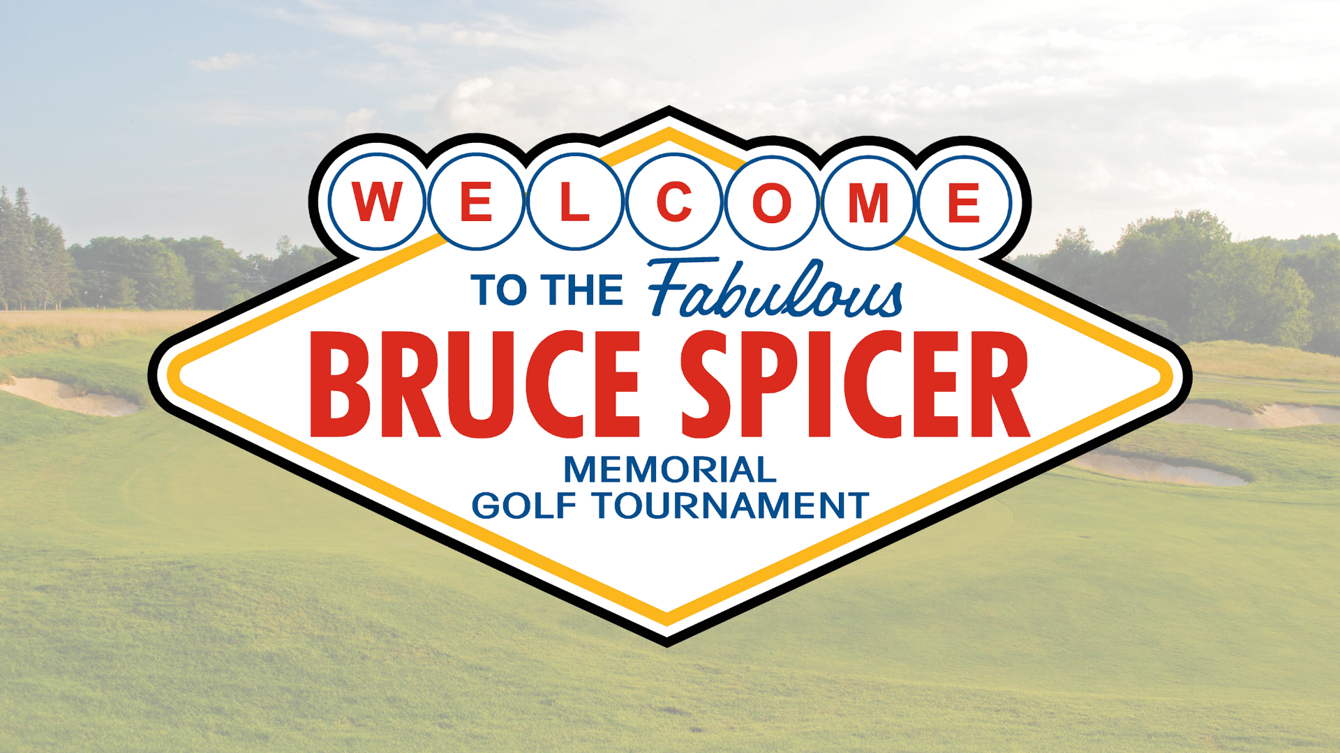 Berkshire Hathaway HSFR – “Bruce Spicer Memorial Golf Tournament"