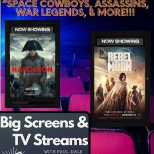 Big Screens & TV Streams - 1-18-2024 - 