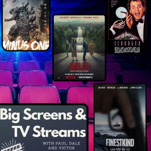 Big Screens & TV Streams - 12-20-2023 - ”GODZILLA!!!!!!!”